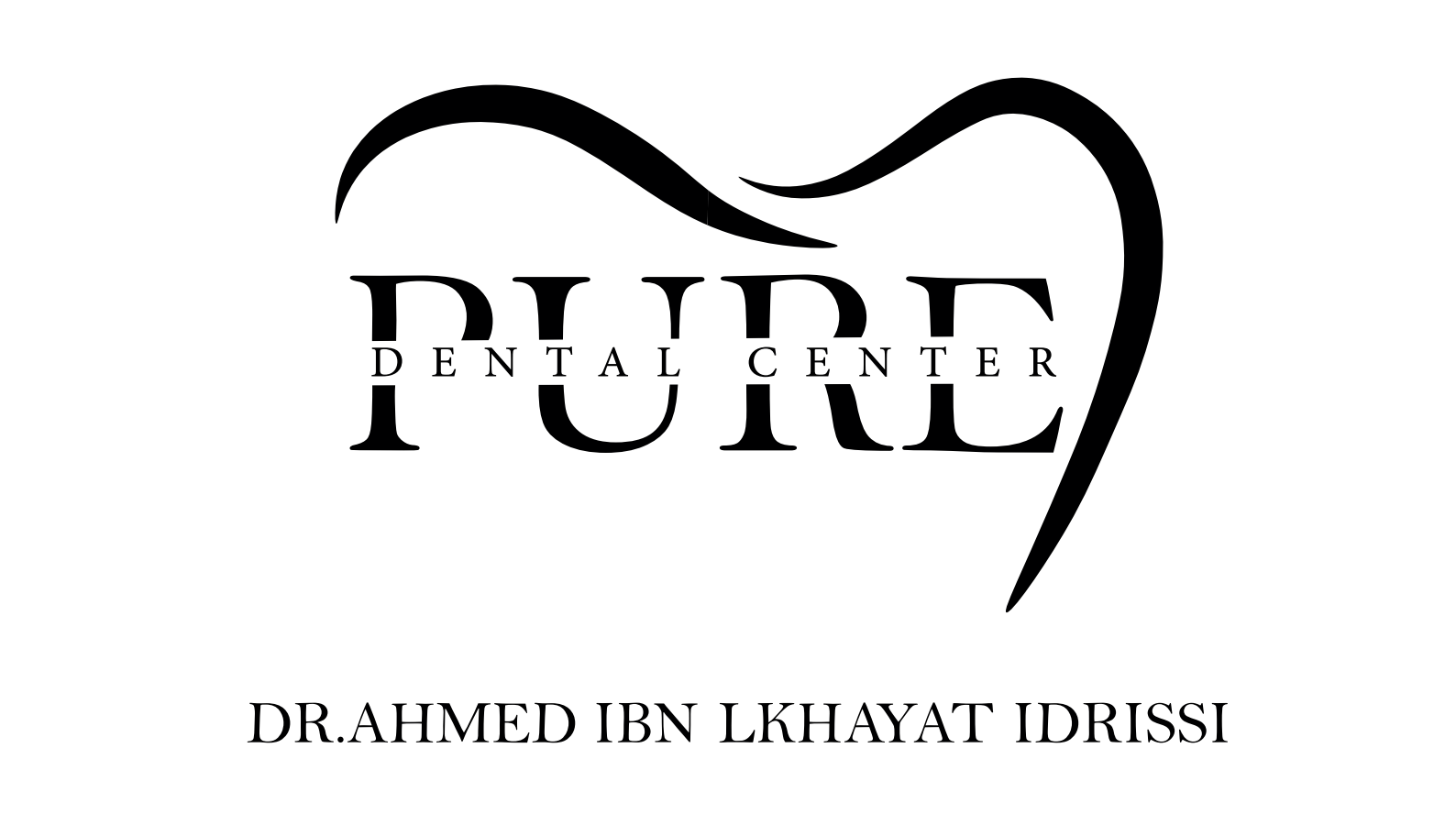 Pure Dental Center — Dr Ahmed Ibn Lkhayat Idrissi